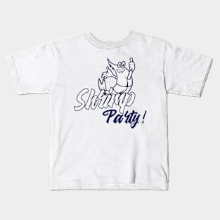 Shrimp Party Kids T-Shirt